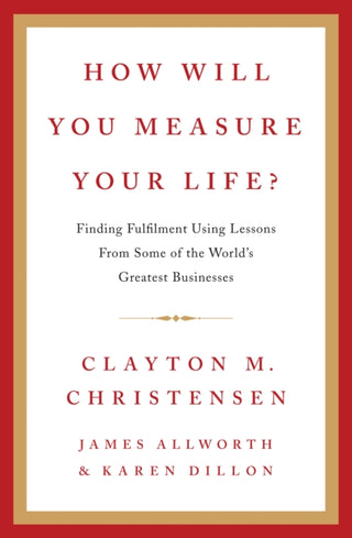 Cover image for 9780007449156 - How Will You Measure Your Life?