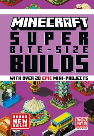 Cover image for 9780008534127 - MINECRAFT SUPER BITE-SIZE BUILDS