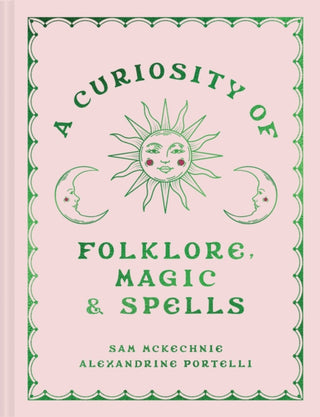 Cover image for 9780008726508 - A Curiosity of Folklore, Magic and Spells