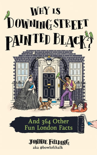 Cover image for 9780008730185 - Why Is Downing Street Painted Black?