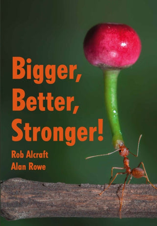 Cover image for 9780008786069 - Bigger, Better, Stronger!