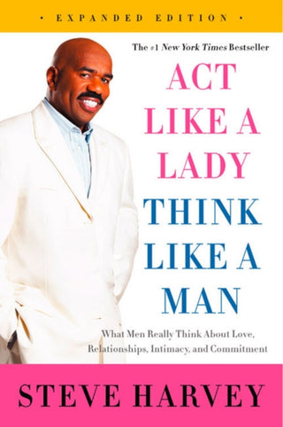 Cover image for 9780062351562 - Act Like a Lady, Think Like a Man, Expanded Edition