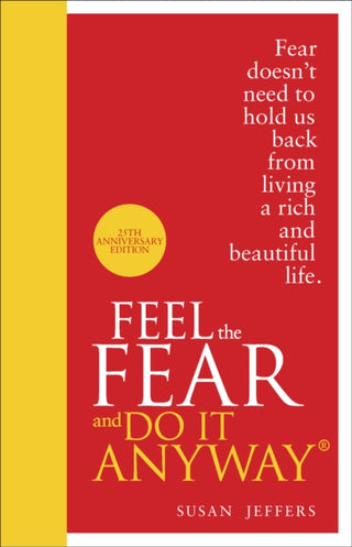 Cover image for 9780091947446 - Feel The Fear And Do It Anyway