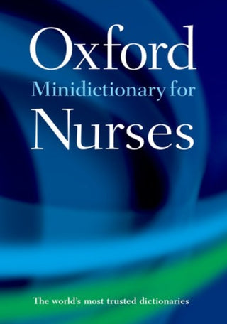 Cover image for 9780198788461 - Minidictionary for Nurses