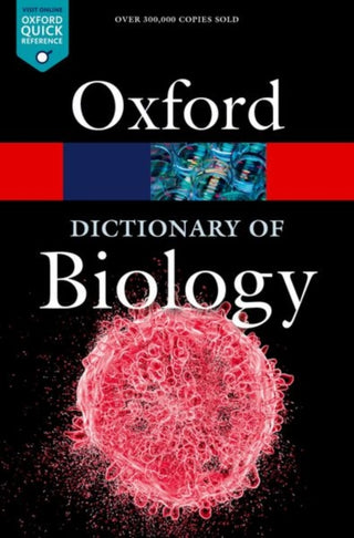 Cover image for 9780198821489 - A Dictionary of Biology