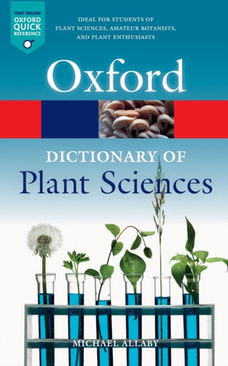 Cover image for 9780198833338 - A Dictionary of Plant Sciences