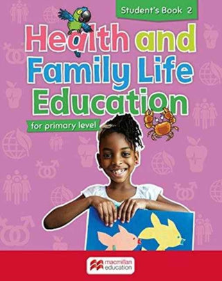 Cover image for 9780230431751 - Health and Family Life Education Student's Book 2