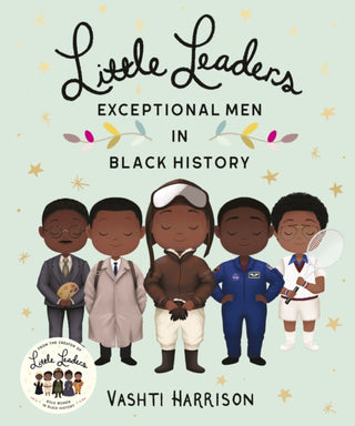 Cover image for 9780241407165 - Little Leaders: Exceptional Men in Black History