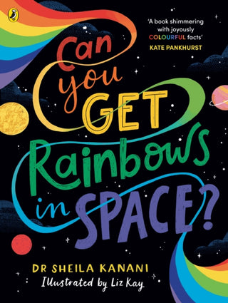 Cover image for 9780241519738 - Can You Get Rainbows in Space?