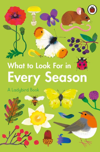 Cover image for 9780241551127 - What to Look For in Every Season