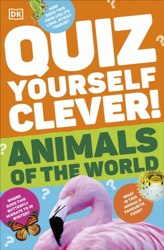 Cover image for 9780241679357 - Quiz Yourself Clever! Animals of the World