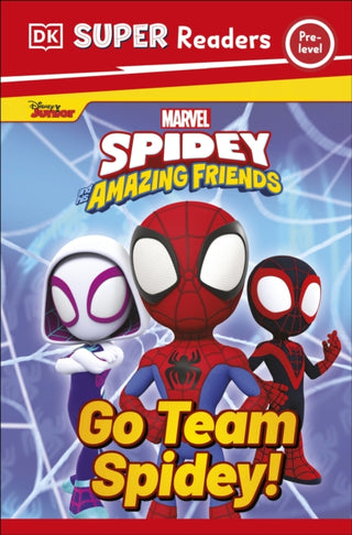 Cover image for 9780241718117 - DK Super Readers Pre-Level Marvel Spidey and His Amazing Friends Go Team Spidey!