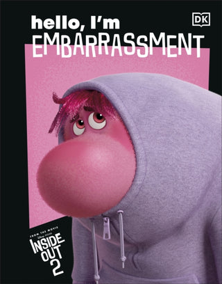 Cover image for 9780241788745 - Disney Inside Out 2 Hello, I'm Embarrassment