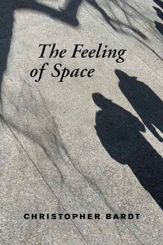 Cover image for 9780262049368 - The Feeling of Space