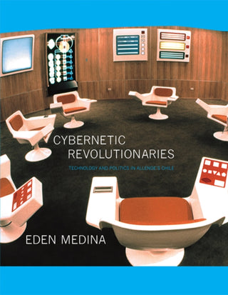 Cover image for 9780262525961 - Cybernetic Revolutionaries