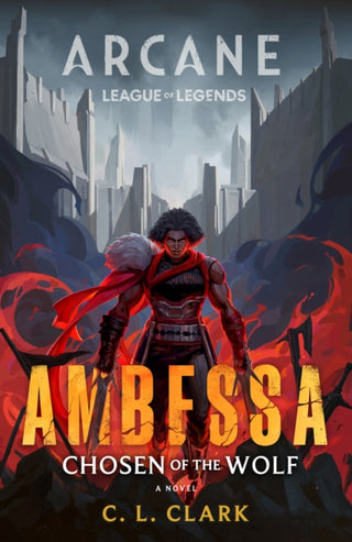 Cover image for 9780356519838 - Ambessa: Chosen of the Wolf