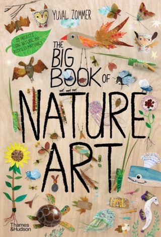 Cover image for 9780500652930 - The Big Book of Nature Art