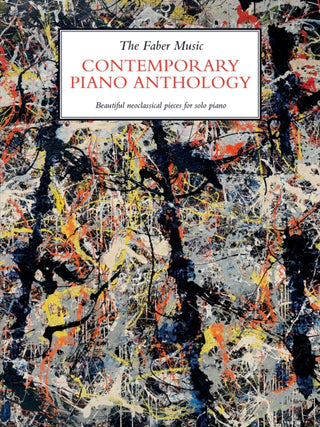 Cover image for 9780571541584 - The Faber Music Contemporary Piano Anthology