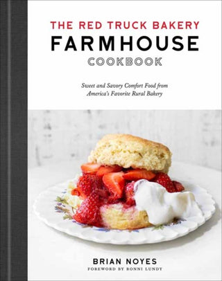Cover image for 9780593234815 - The Red Truck Bakery Farmhouse Cookbook