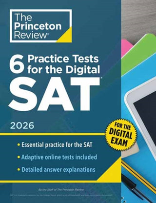 Cover image for 9780593518205 - 6 Practice Tests for the Digital SAT, 2026