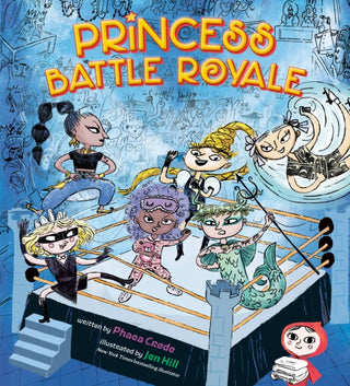 Cover image for 9780593621370 - Princess Battle Royale