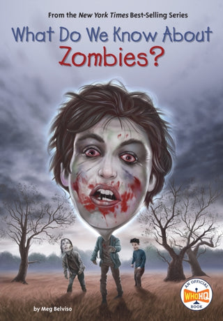 Cover image for 9780593889893 - What Do We Know About Zombies?
