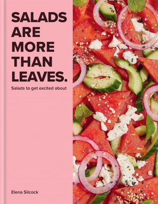 Cover image for 9780600637424 - Salads Are More Than Leaves
