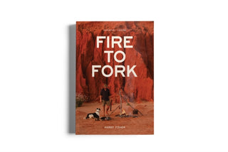 Cover image for 9780645522600 - Fire To Fork