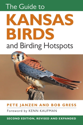 Cover image for 9780700638598 - The Guide to Kansas Birds and Birding Hotspots