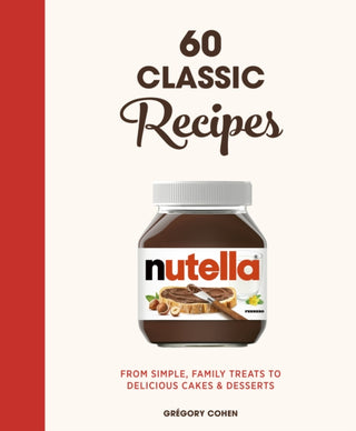 Cover image for 9780711269316 - Nutella: 60 Classic Recipes