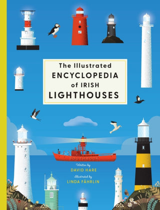 Cover image for 9780717199808 - The Illustrated Encyclopedia of Irish Lighthouses