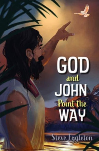 Cover image for 9780745979496 - God and John Point the Way