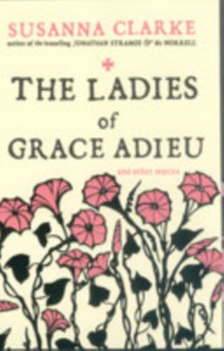 Cover image for 9780747592402 - The Ladies of Grace Adieu