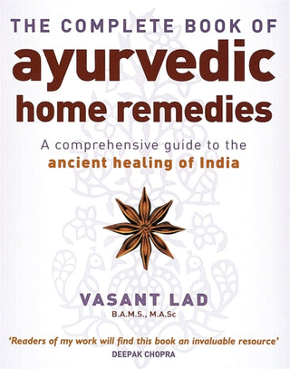 Cover image for 9780749927653 - The Complete Book Of Ayurvedic Home Remedies