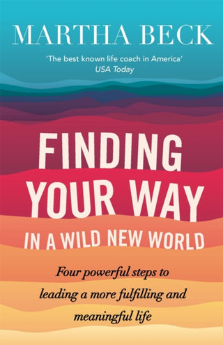 Cover image for 9780749956646 - Finding Your Way In A Wild New World