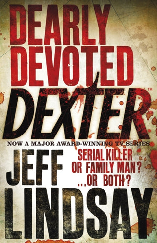 Cover image for 9780752877884 - Dearly Devoted Dexter