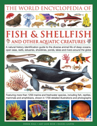 Cover image for 9780754833581 - World Encyclopedia Of Fish & Shellfish And Other Aquatic Creatures