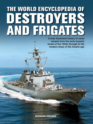 Cover image for 9780754834588 - The Destroyers and Frigates, World Encyclopedia of