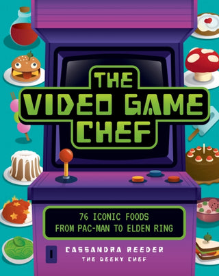 Cover image for 9780760382875 - The Video Game Chef