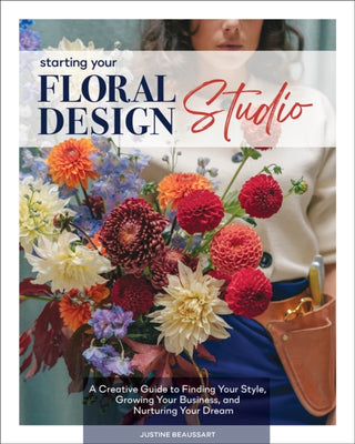 Cover image for 9780764369391 - Starting Your Floral Design Studio