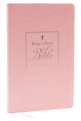 Cover image for 9780785253402 - KJV, Baby's First New Testament, Leathersoft, Pink, Red Letter, Comfort Print