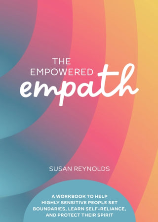 Cover image for 9780785844716 - The Empowered Empath