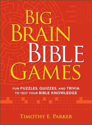 Cover image for 9780800742096 - Big Brain Bible Games – Fun Puzzles, Quizzes, and Trivia to Test Your Bible Knowledge