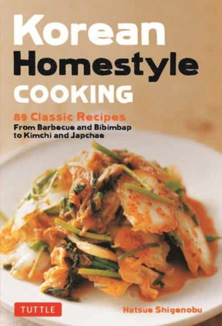 Cover image for 9780804858564 - Korean Homestyle Cooking