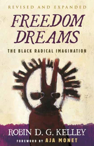 Cover image for 9780807007037 - Freedom Dreams