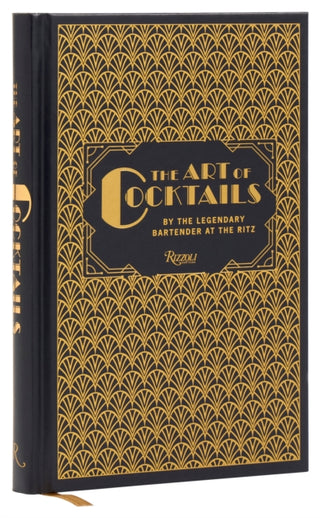 Cover image for 9780847847860 - The Art of Cocktails