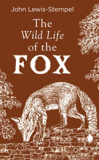 Cover image for 9780857526427 - The Wild Life of the Fox