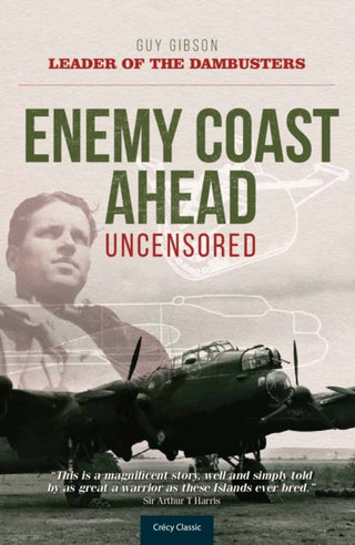 Cover image for 9780859791182 - Enemy Coast Ahead - Uncensored