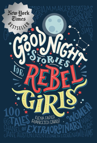 Cover image for 9780997895810 - Good Night Stories for Rebel Girls: 100 Tales of Extraordinary Women