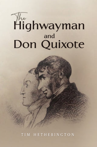 Cover image for 9781035870646 - The Highwayman and Don Quixote